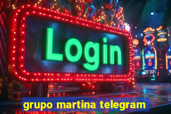 grupo martina telegram